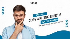 Rahasia Sukses Copywriting Digital Yang Jarang Dibahas Lebih Dari Sekadar Kata Kata Memikat